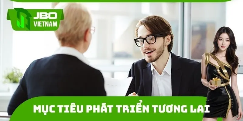 Mục tiêu phát triển thương hiệu của CEO JBO trong tương lai