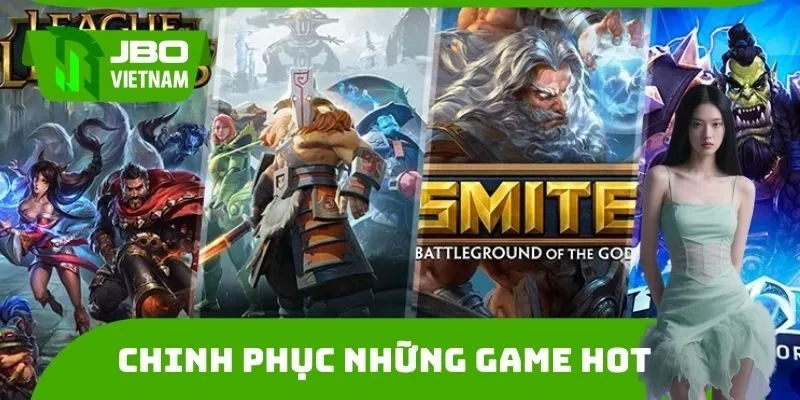 Chinh phục những game hot