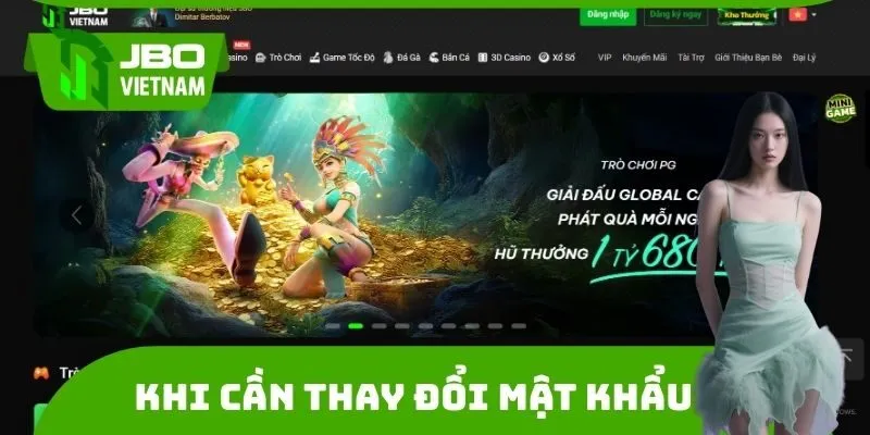 Khi nào cần thay đổi mật khẩu đăng nhập