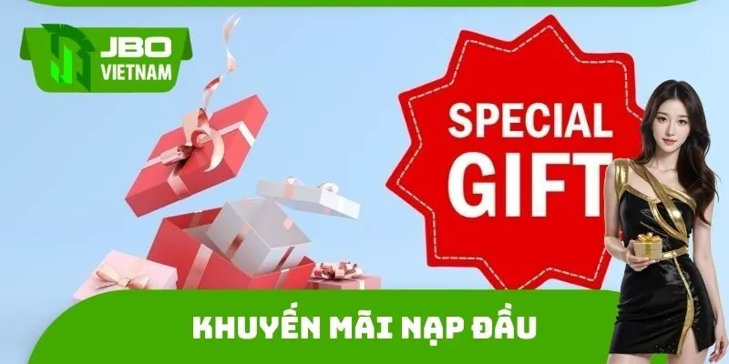 Khuyến mãi JBO cho những thành viên lần đầu thực hiện giao dịch
