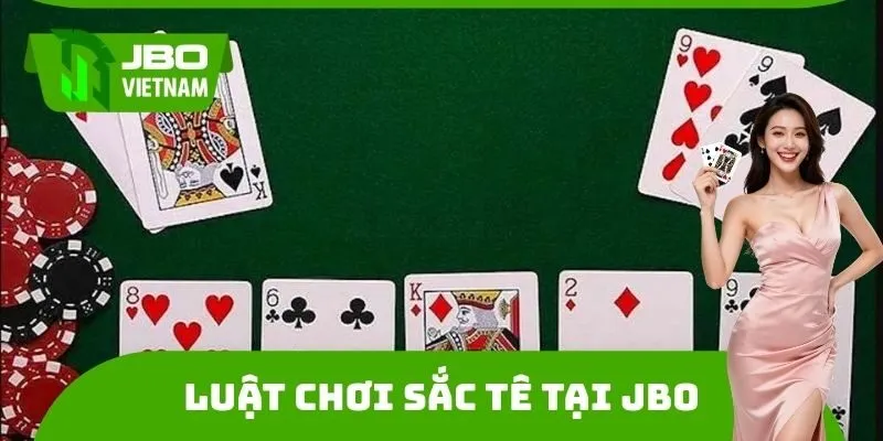 Luật chơi Sắc Tê tại JBO