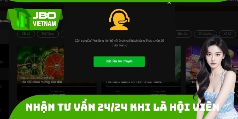 Nhận tư vấn 24/24 khi là hội viên nhà cái