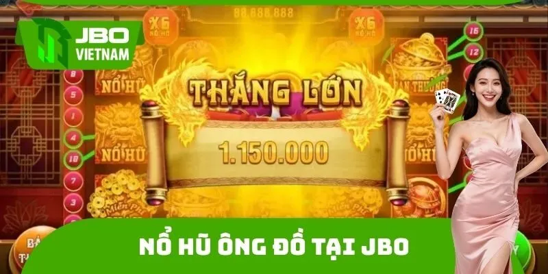 Nổ Hũ Ông Đồ Tại JBO
