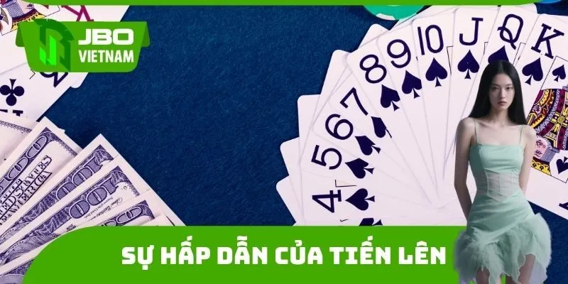 Sự hấp dẫn của Tiến lên miền Nam tại JBO