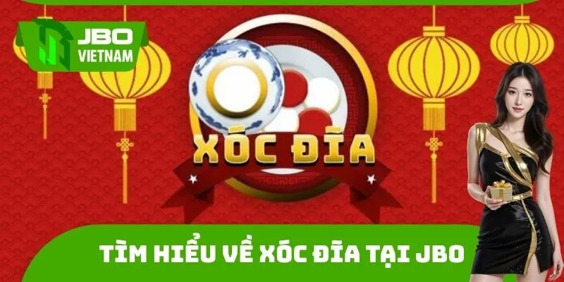 Tìm hiểu về Xóc đĩa tại JBO